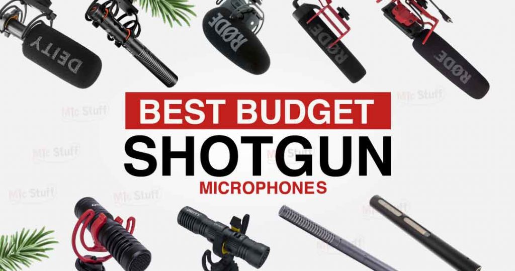best budget shotgun microphone