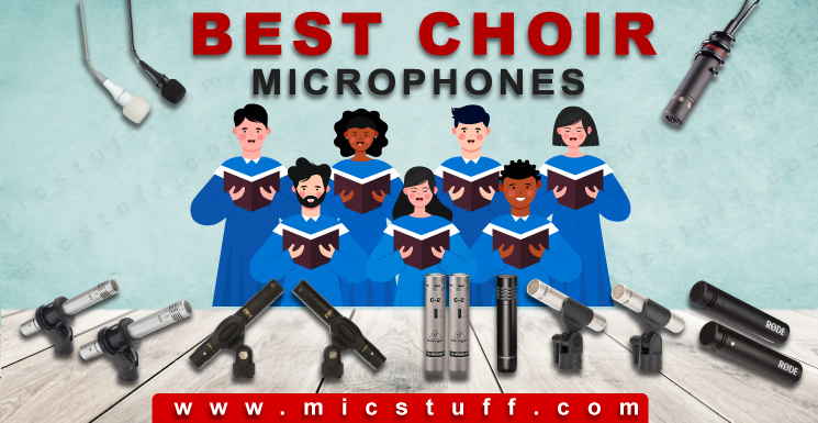 best choir microphones