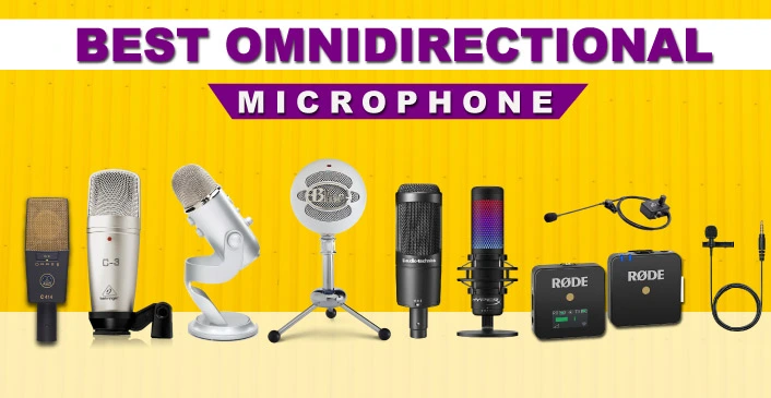 List of Best Omnidirectional Microphone, best for zoom, podcast, USB and XLR omnidirectional microphones